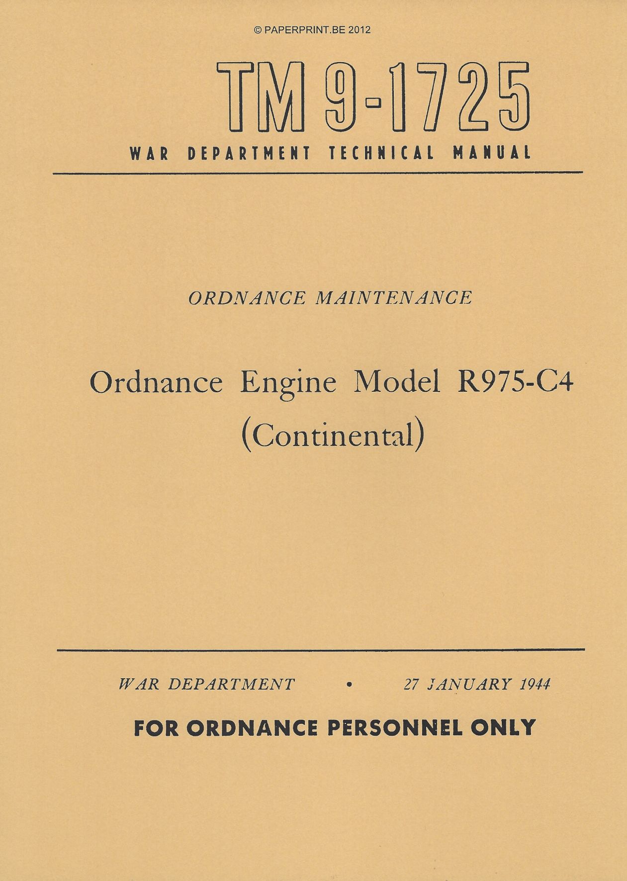 TM 9-1725 US ORDNANCE ENGINE MODEL R975-C4 (CONTINENTAL)